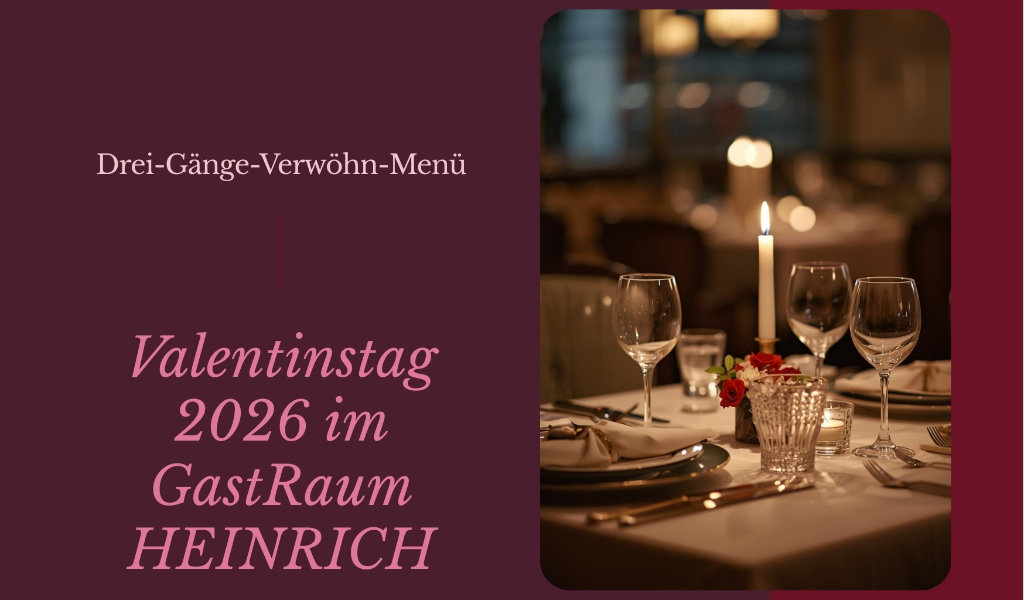 ❤️ Valentinstag 2026 im Heinrich